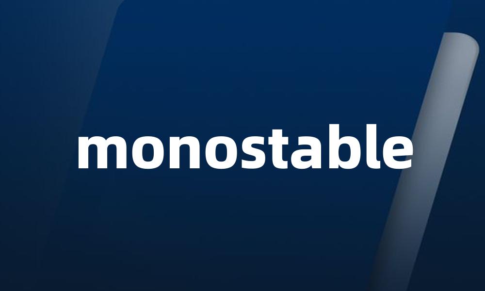 monostable