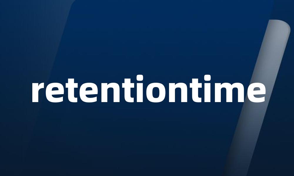 retentiontime