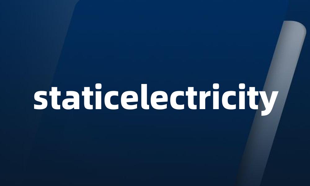 staticelectricity