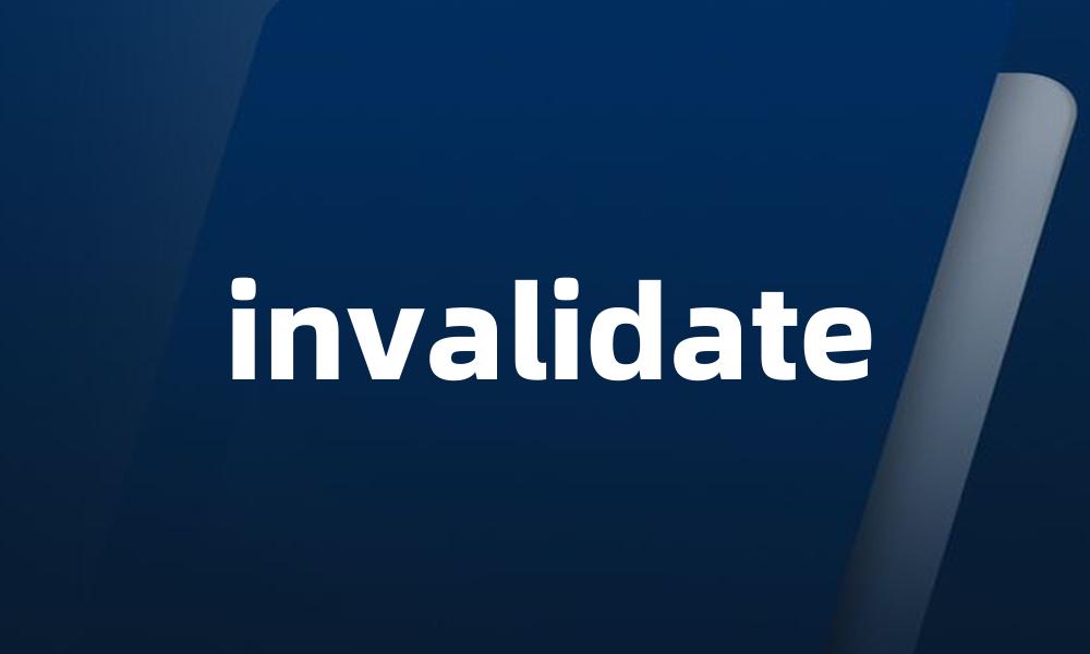 invalidate