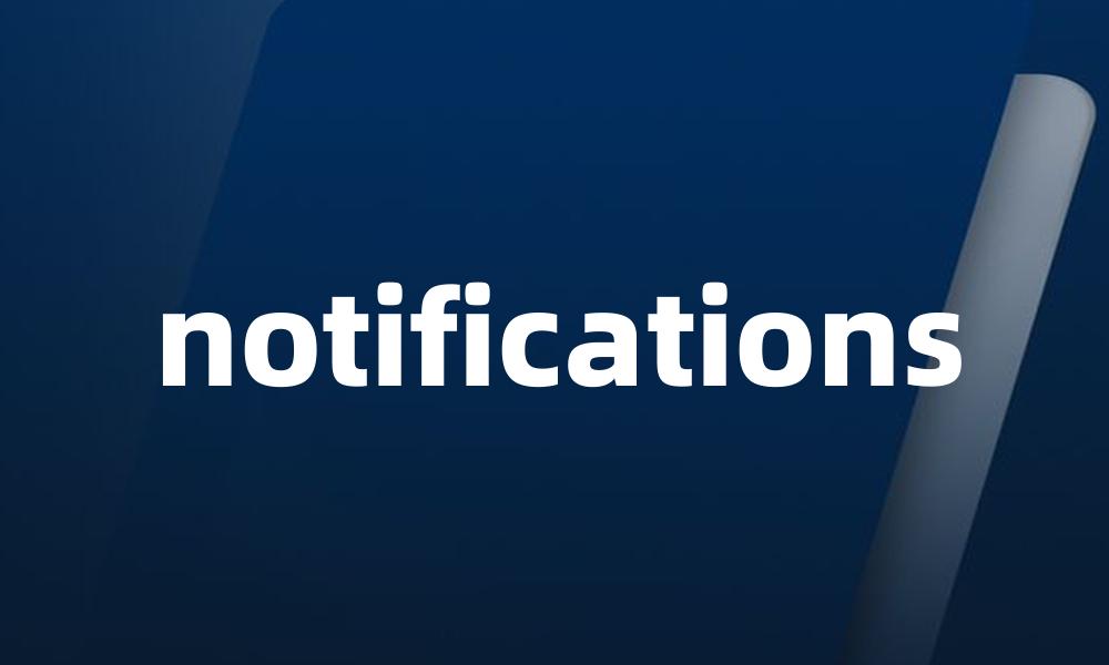 notifications