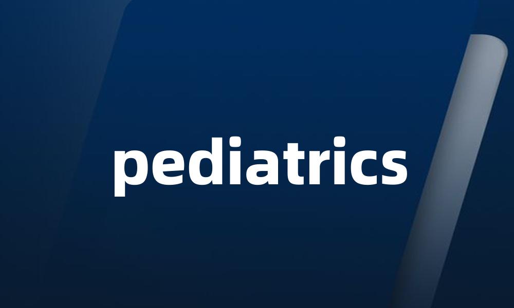 pediatrics