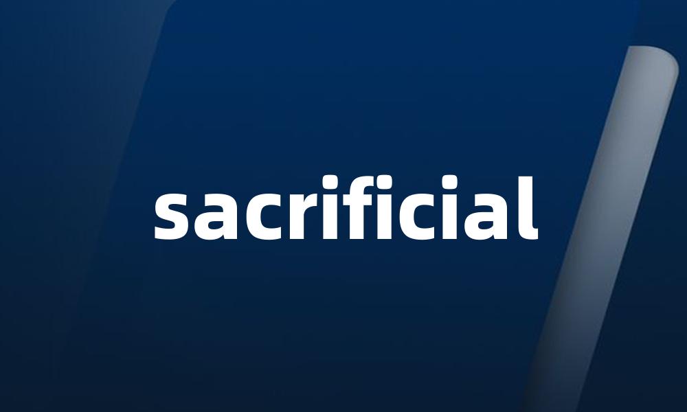 sacrificial