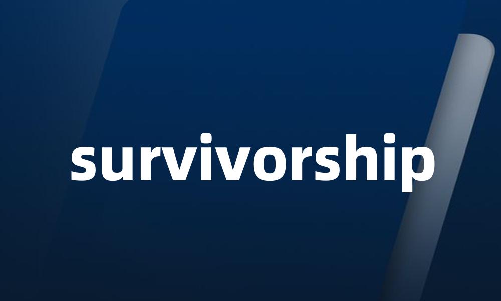 survivorship