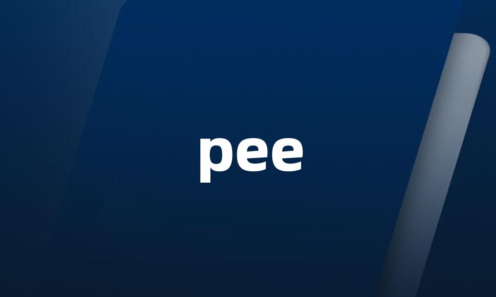 pee