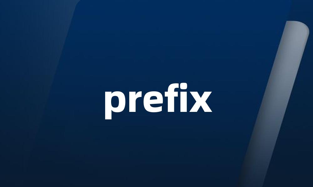 prefix