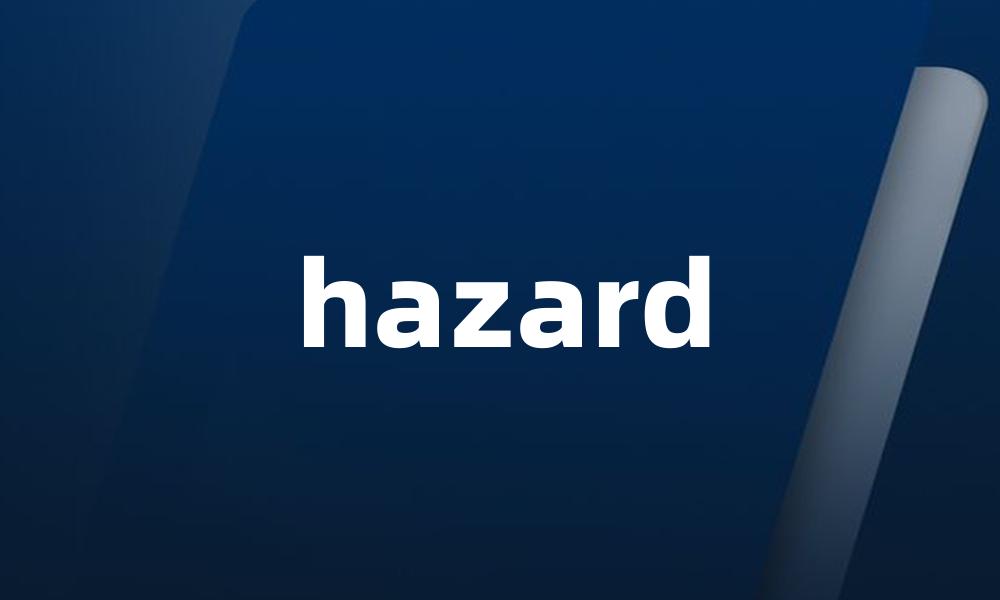 hazard