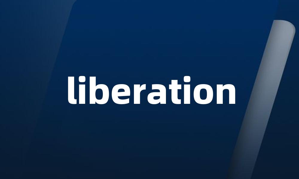 liberation