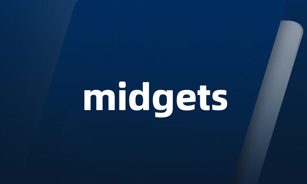 midgets