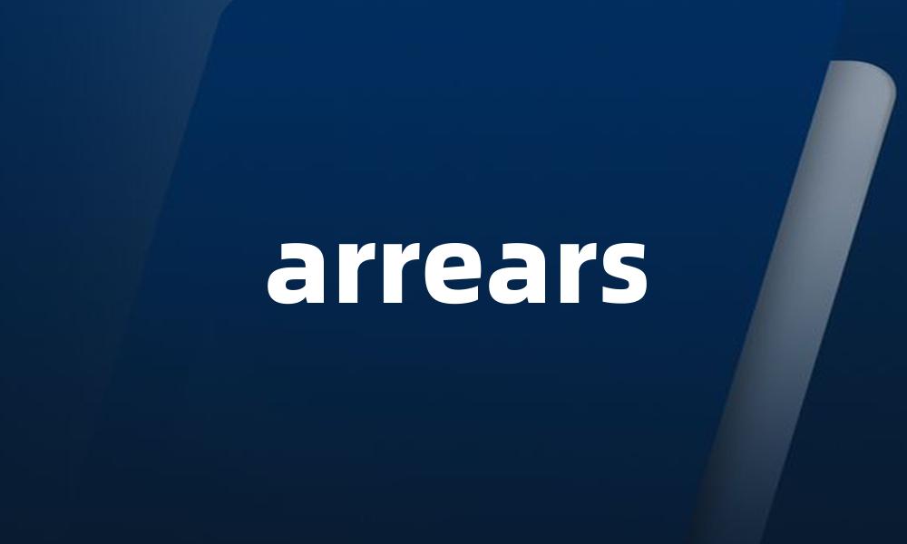 arrears