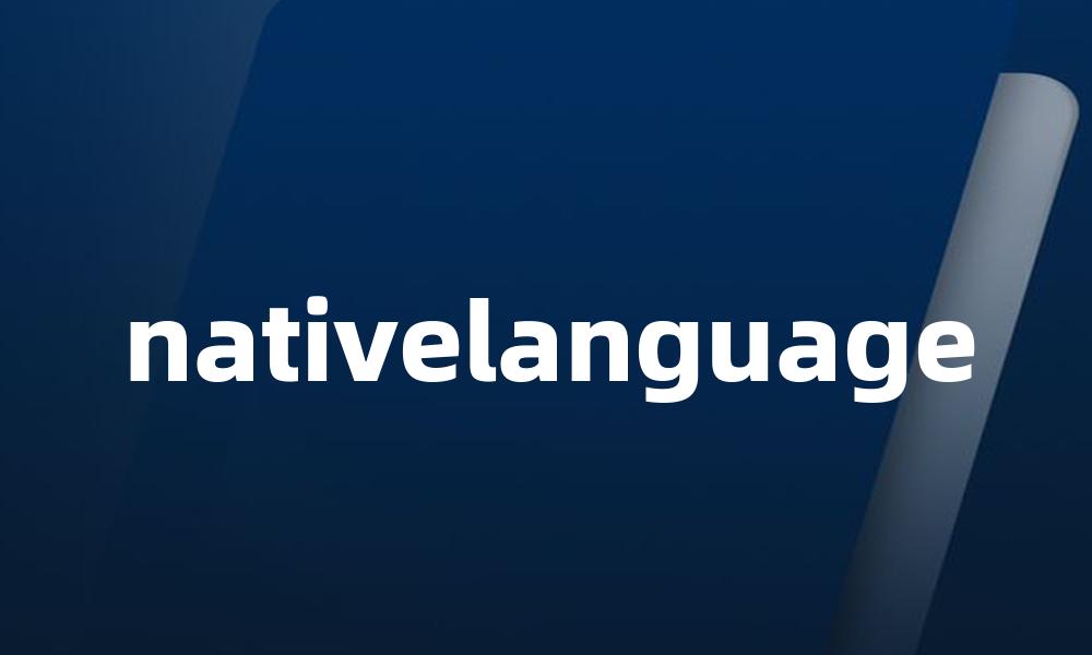 nativelanguage