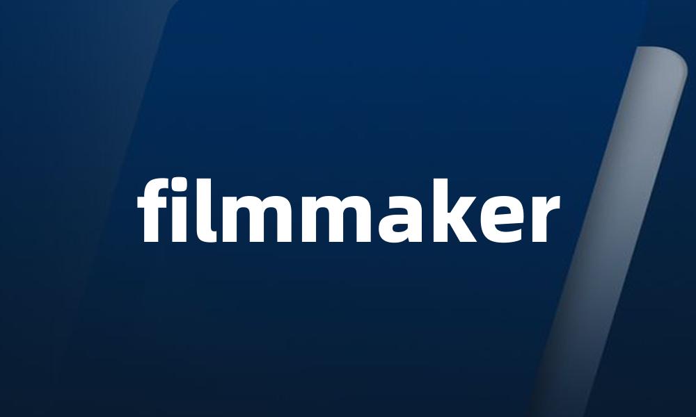 filmmaker