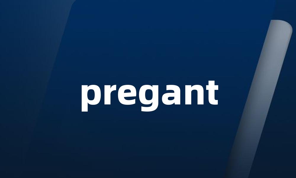 pregant