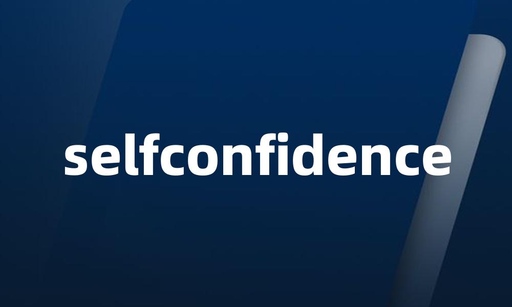 selfconfidence