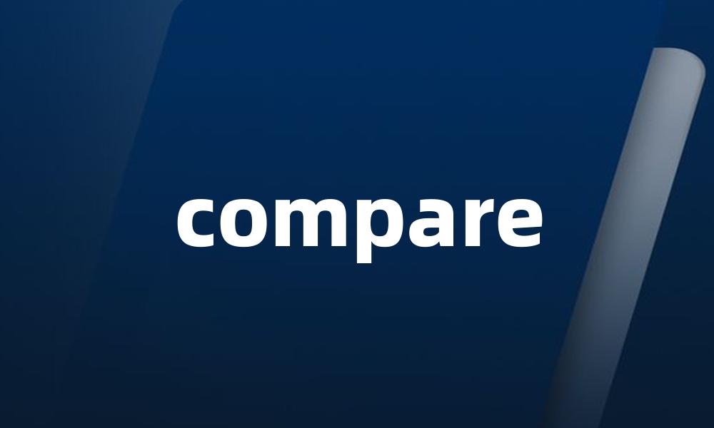 compare