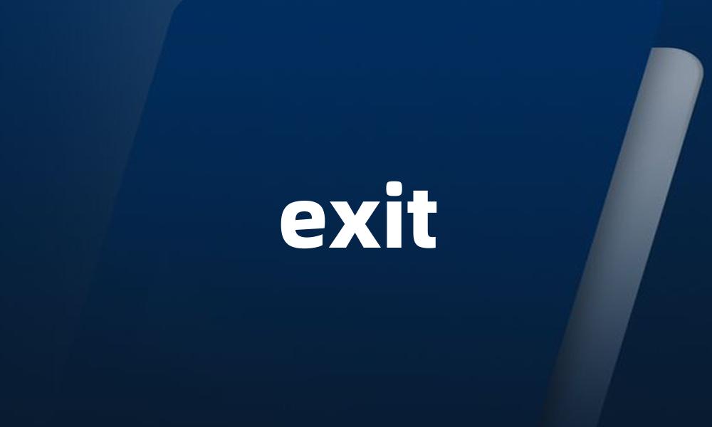 exit