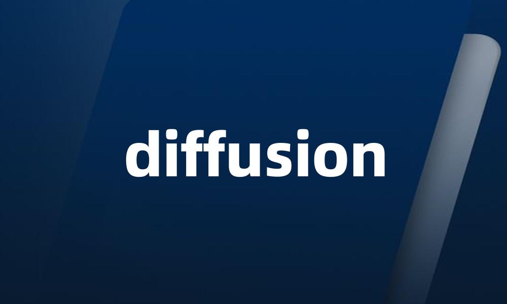 diffusion