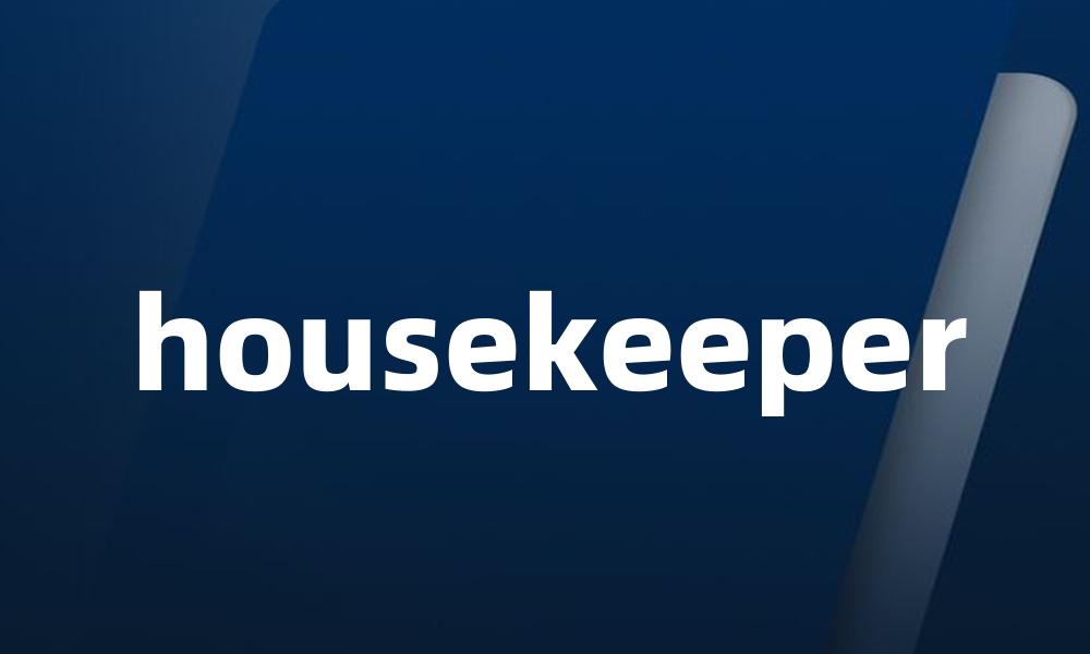 housekeeper