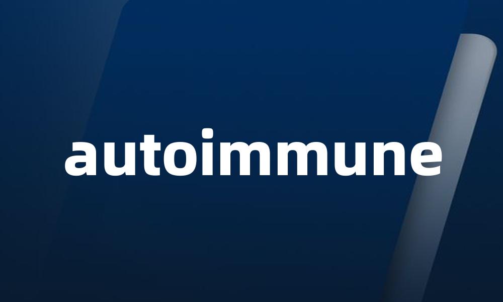 autoimmune