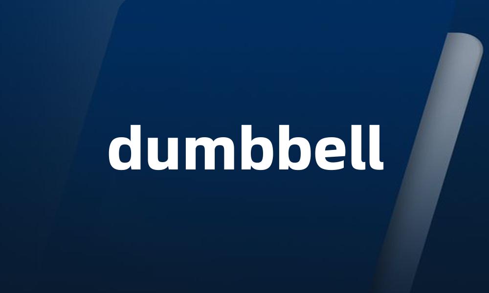 dumbbell