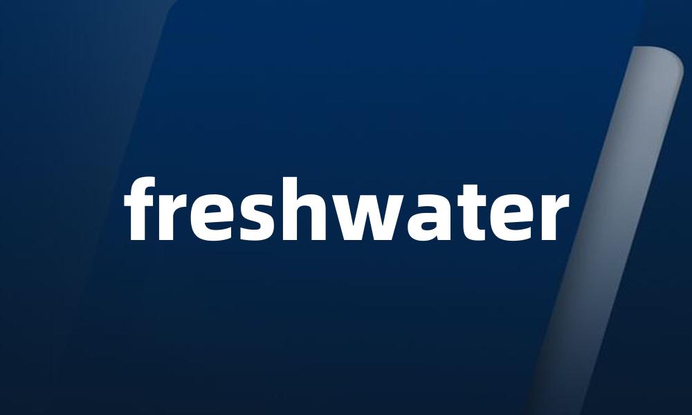 freshwater