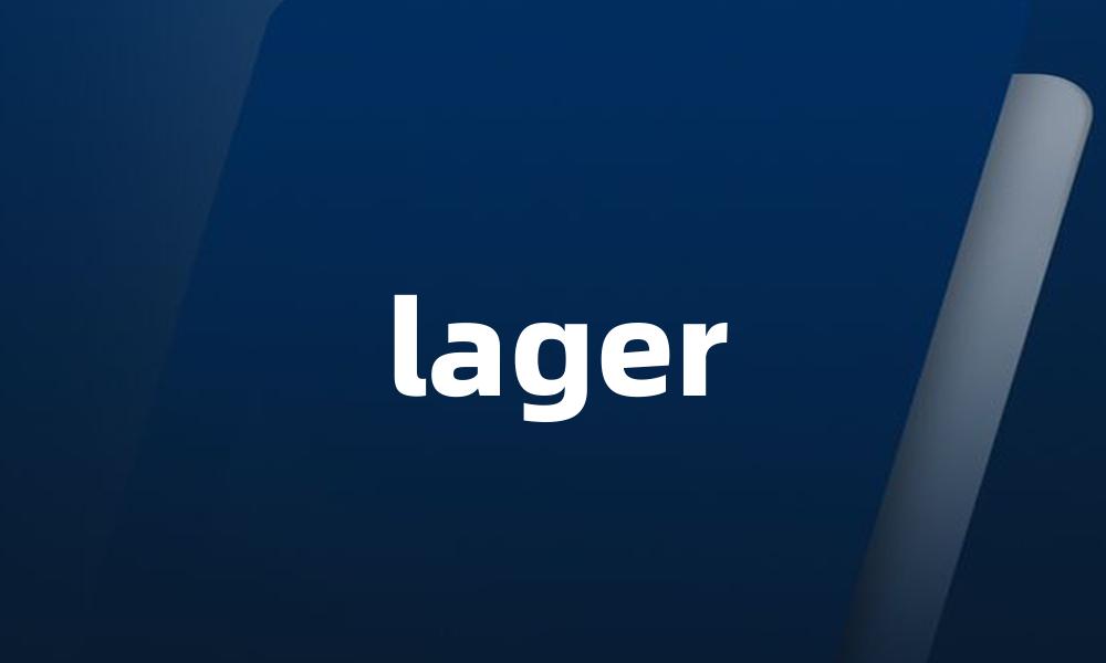 lager