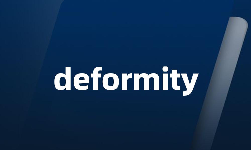 deformity