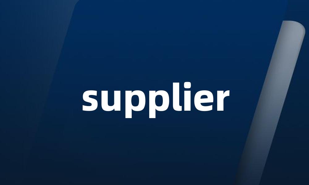 supplier