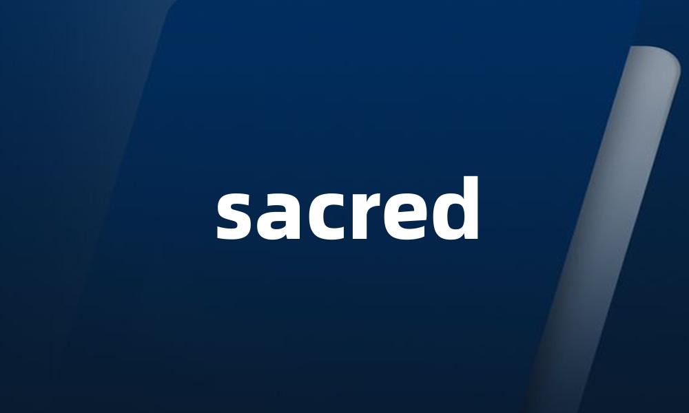 sacred