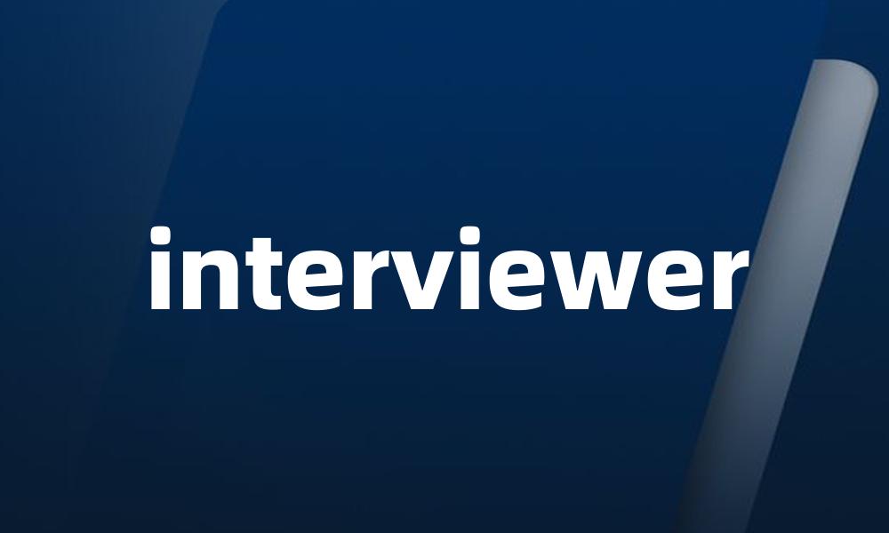 interviewer