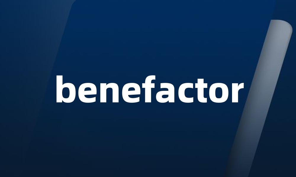 benefactor