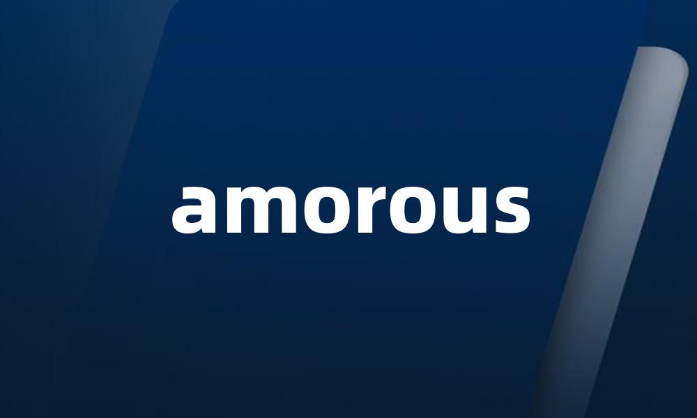 amorous