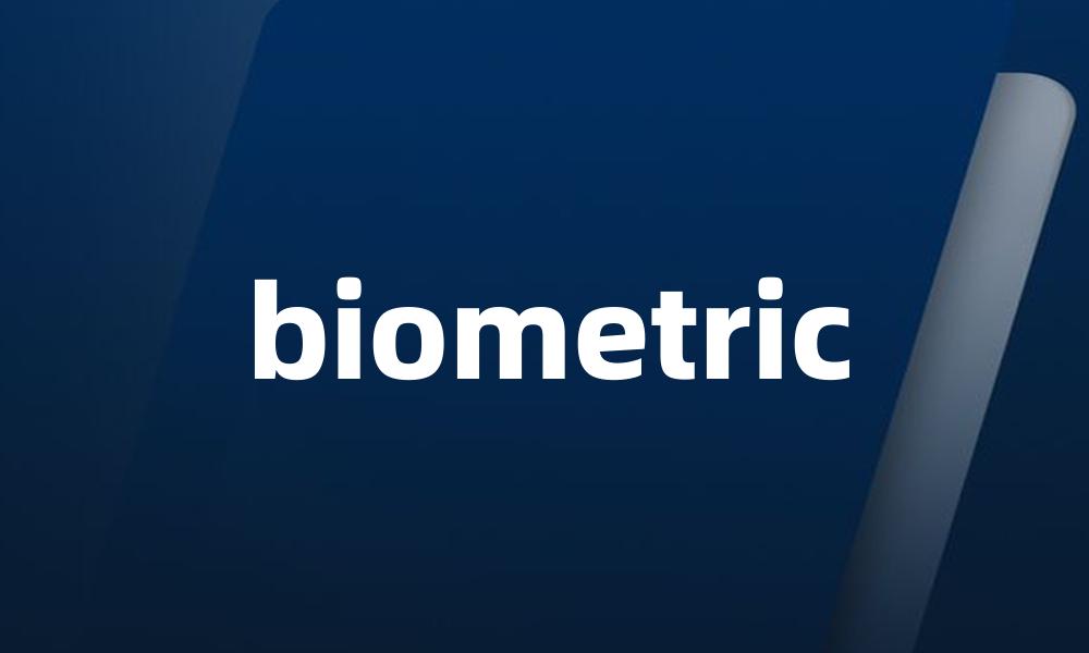 biometric