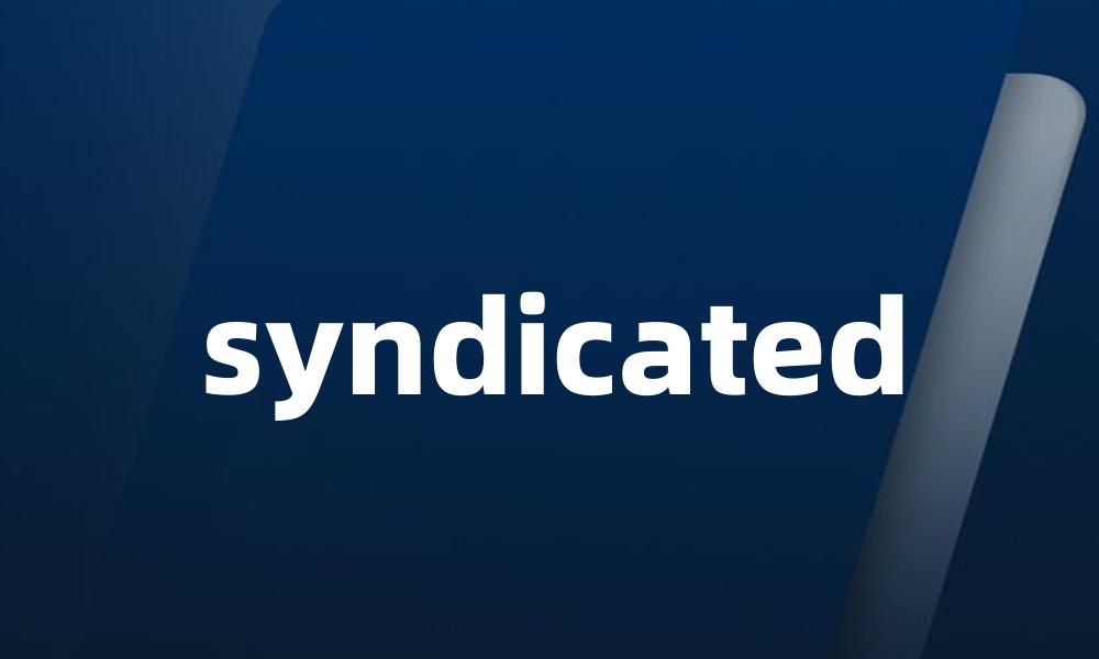 syndicated