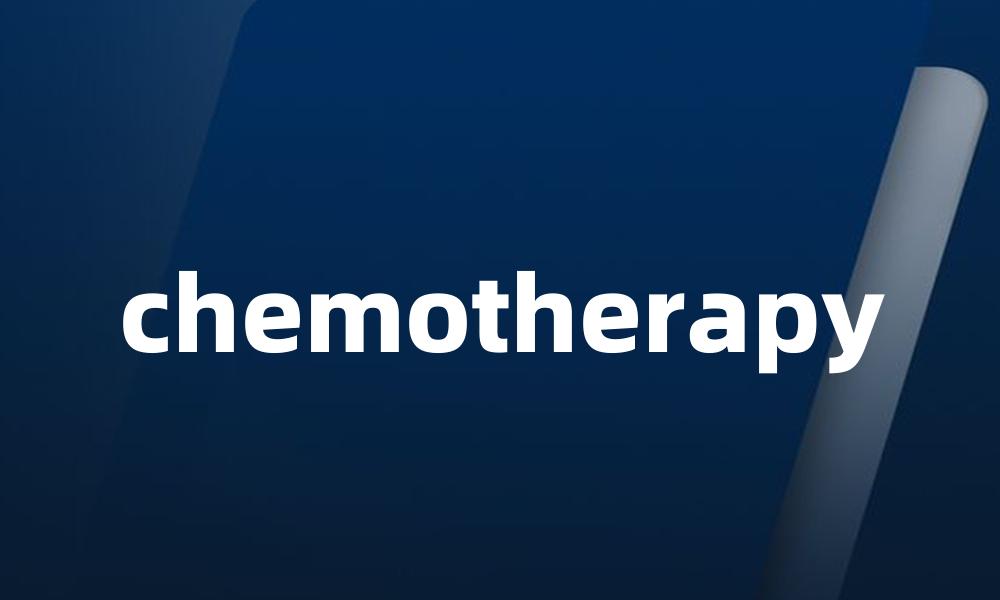 chemotherapy