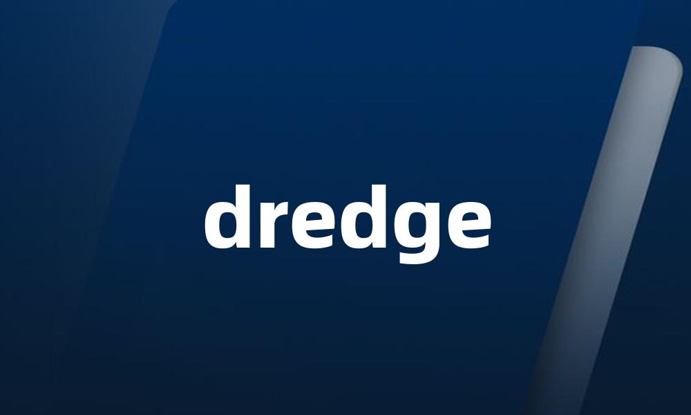 dredge