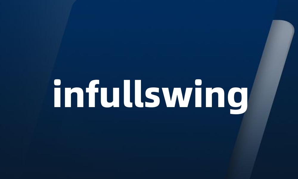 infullswing