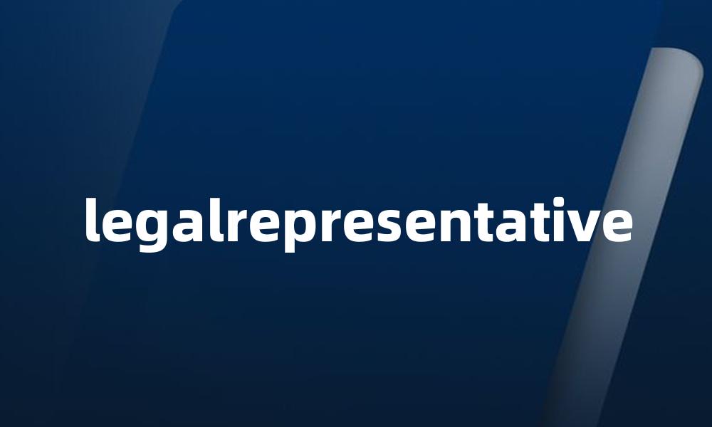 legalrepresentative