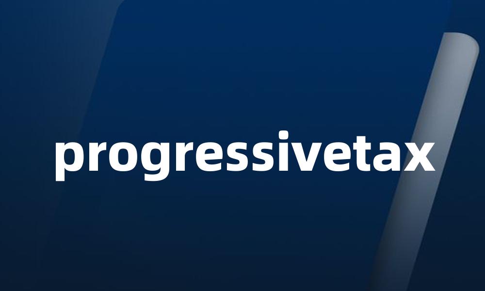 progressivetax