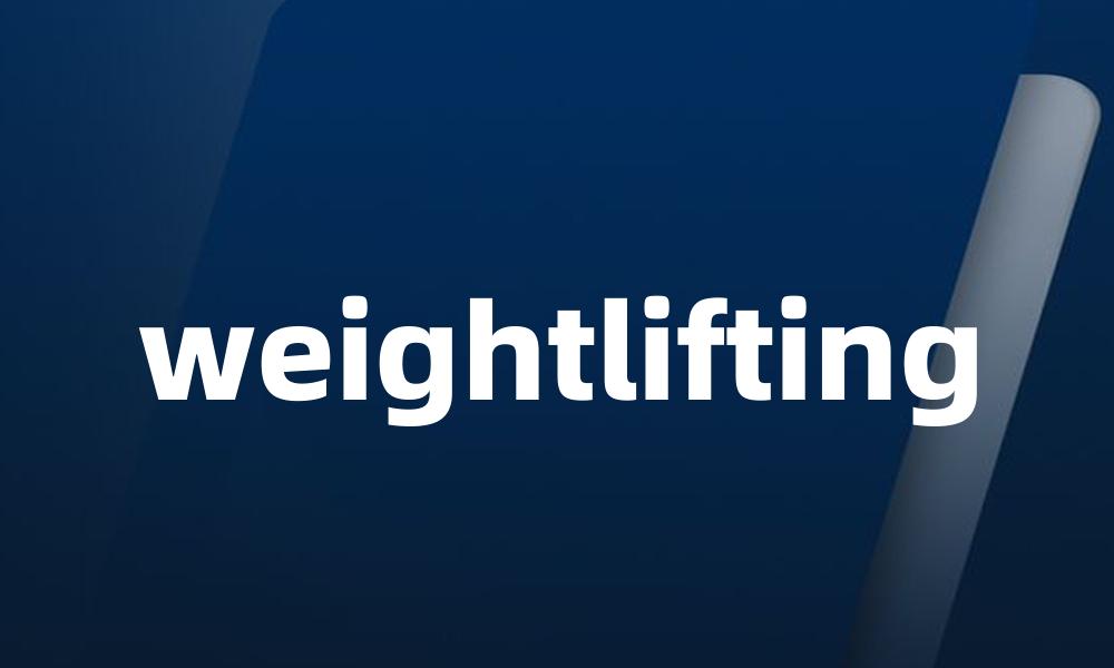 weightlifting