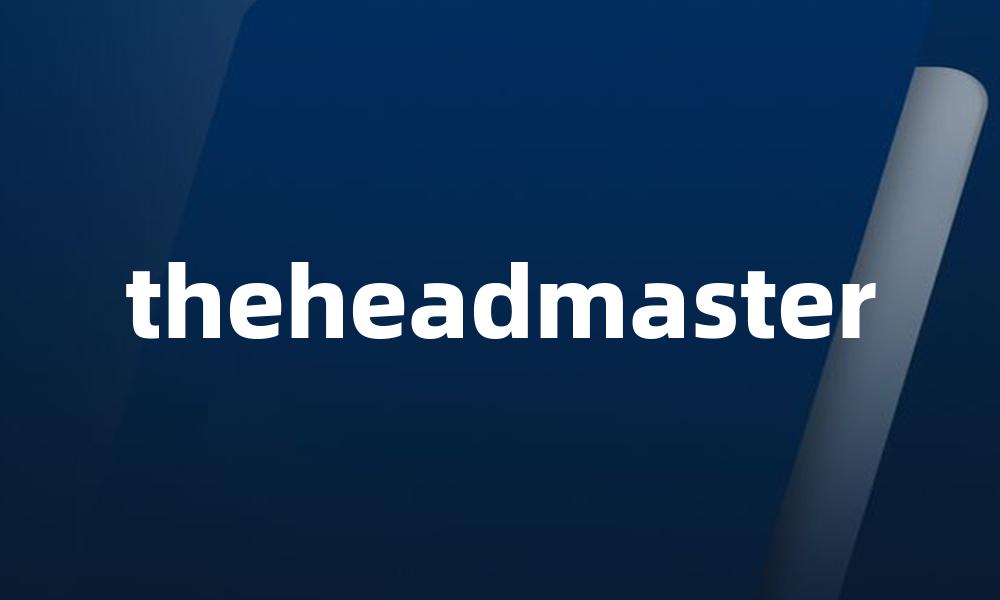 theheadmaster