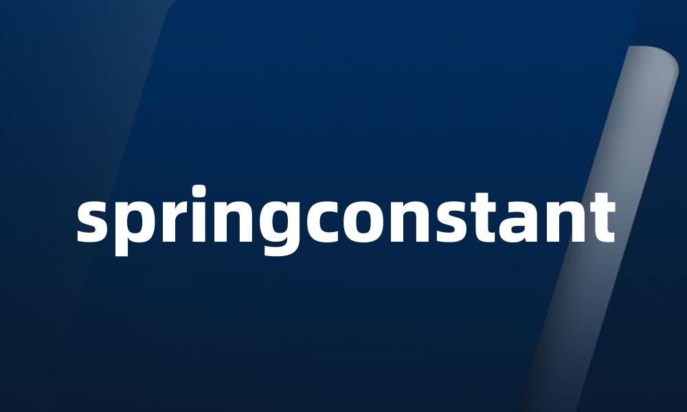 springconstant