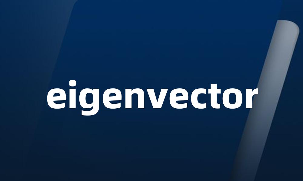 eigenvector