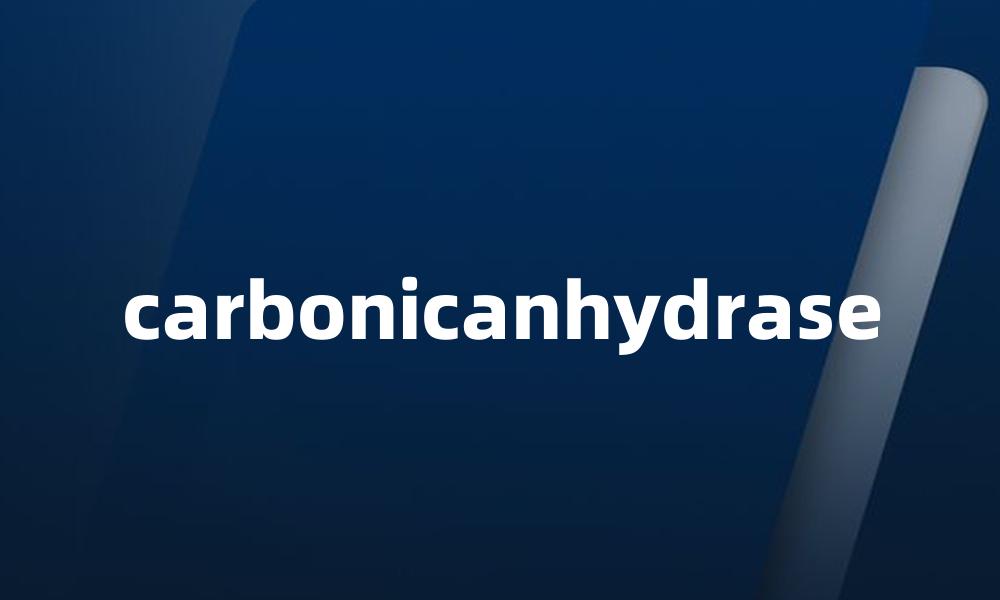 carbonicanhydrase