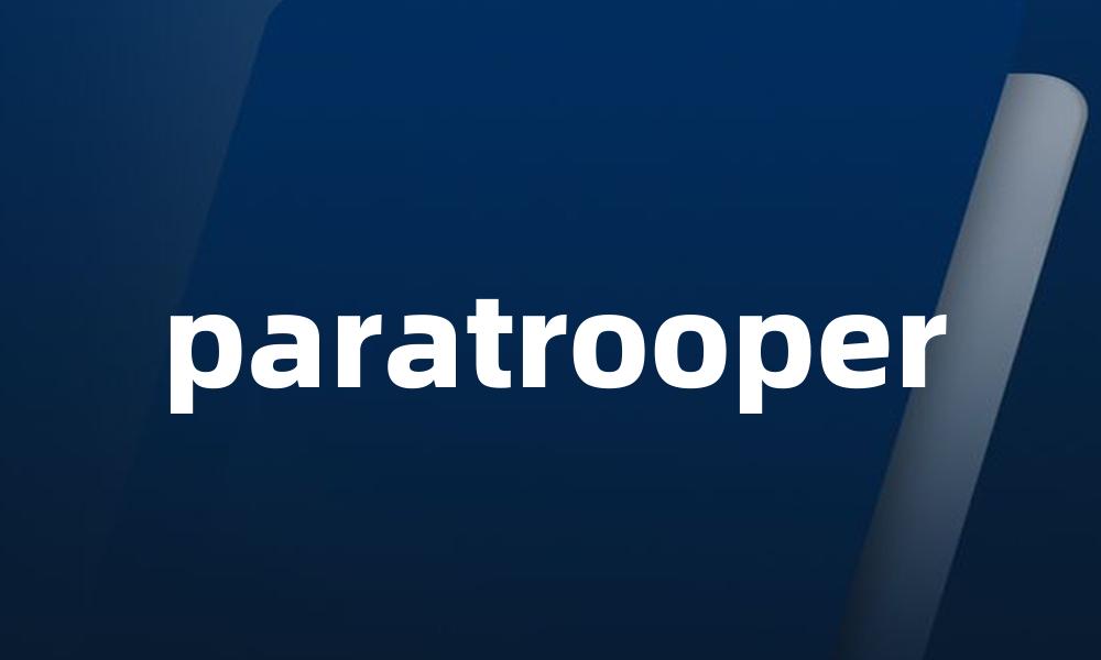 paratrooper