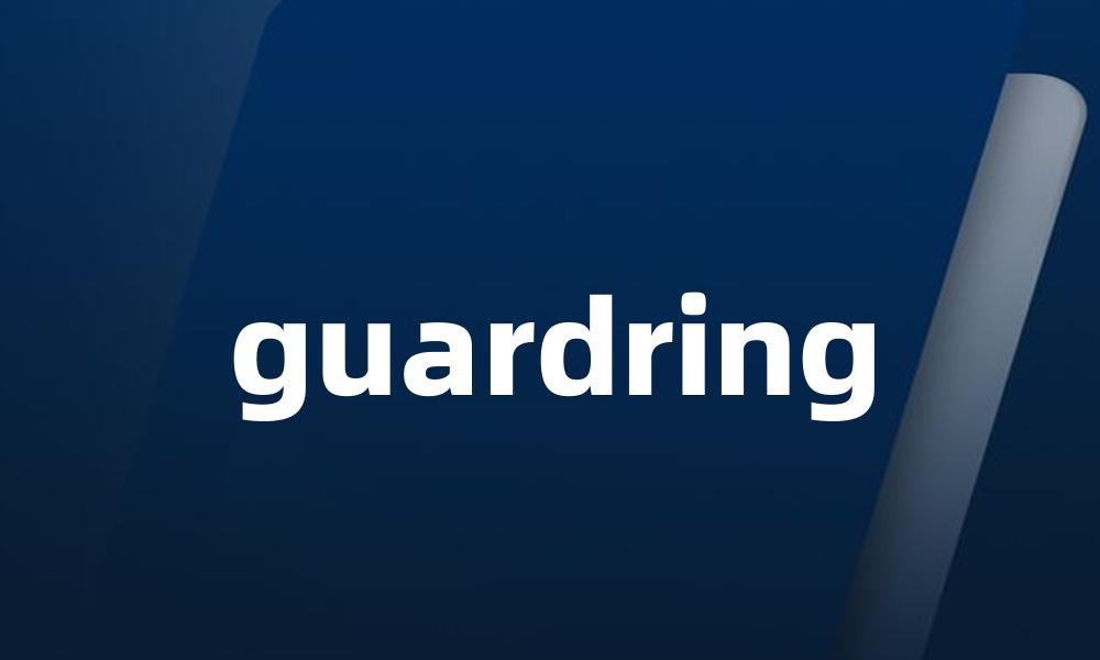 guardring