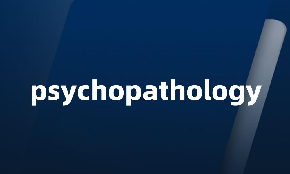 psychopathology