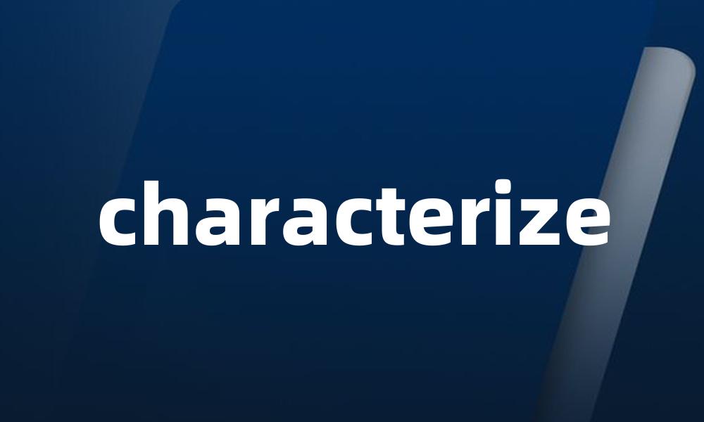 characterize