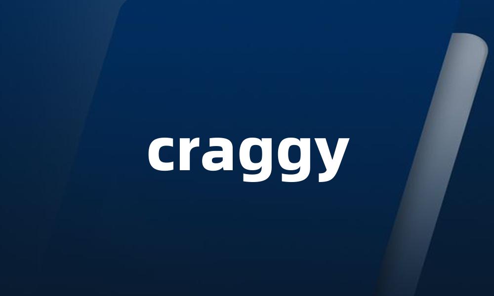 craggy