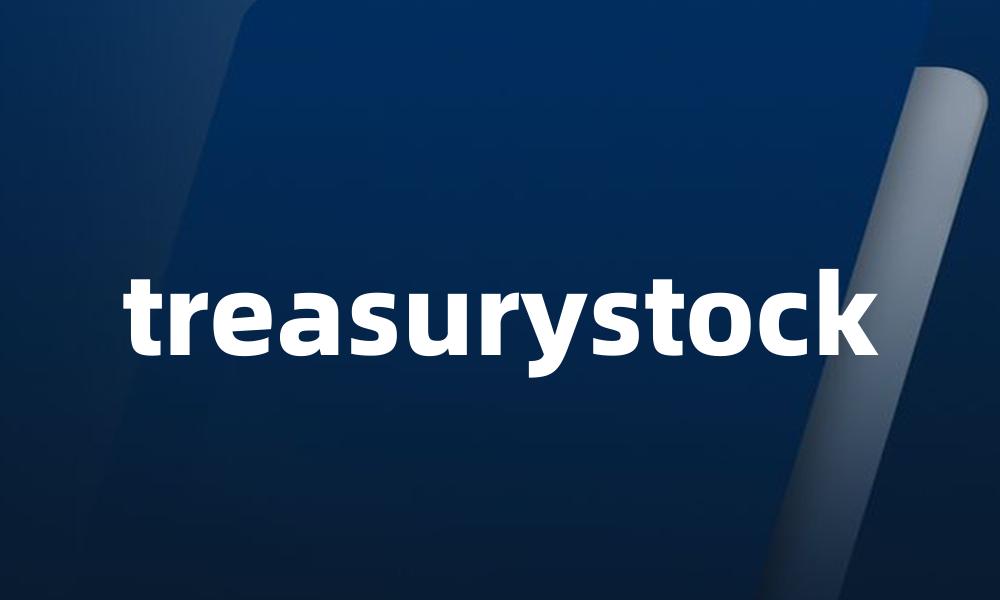 treasurystock